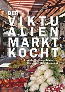 Der viktualienmarkt kocht - der,